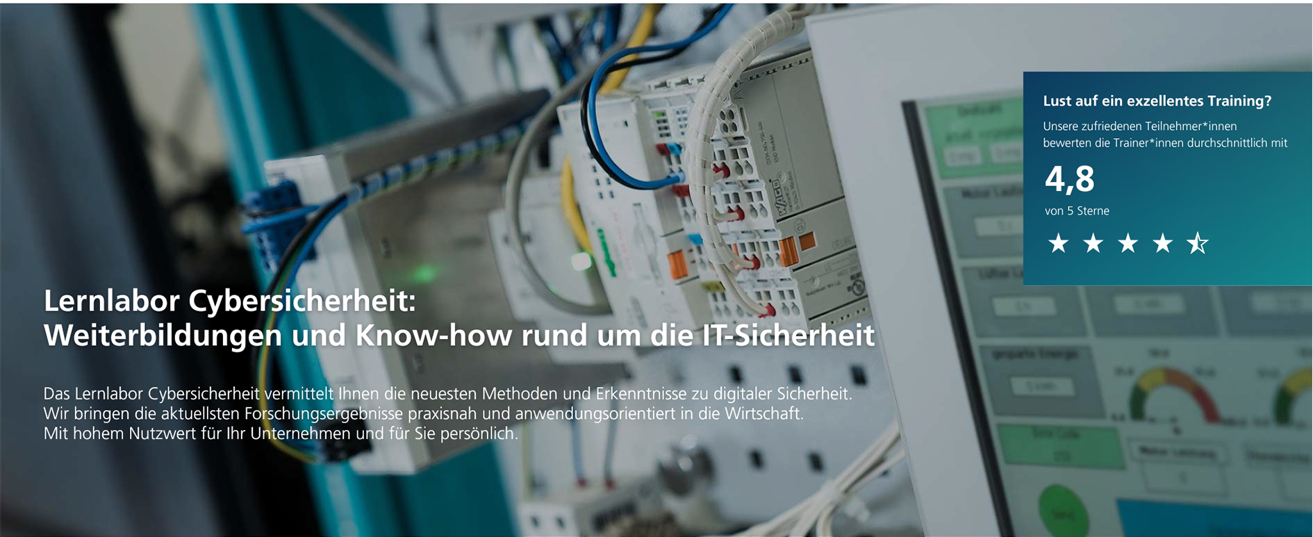 Weiterbildung zu IT-Sicherheit mit praxisnahen Schulungen und aktuellem Forschungs-Know-how, bewertet mit 4,8 von 5 Sternen